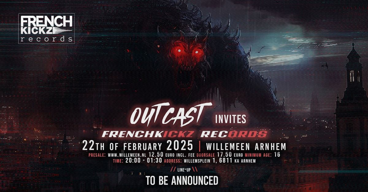 Outcast invites FrenchKickz Records | Part 2