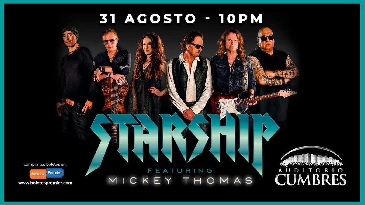 Starship en Auditorio Cumbres