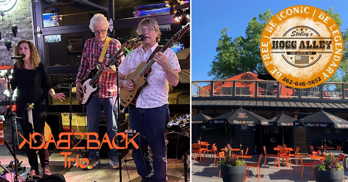 Back2Back Trio at Stolley's Hogg Alley