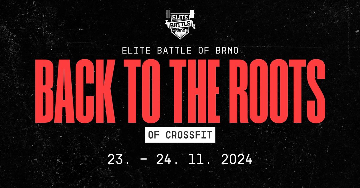 Hamronogram Elite Battle of Brno - Back to the Roots of Crossfit