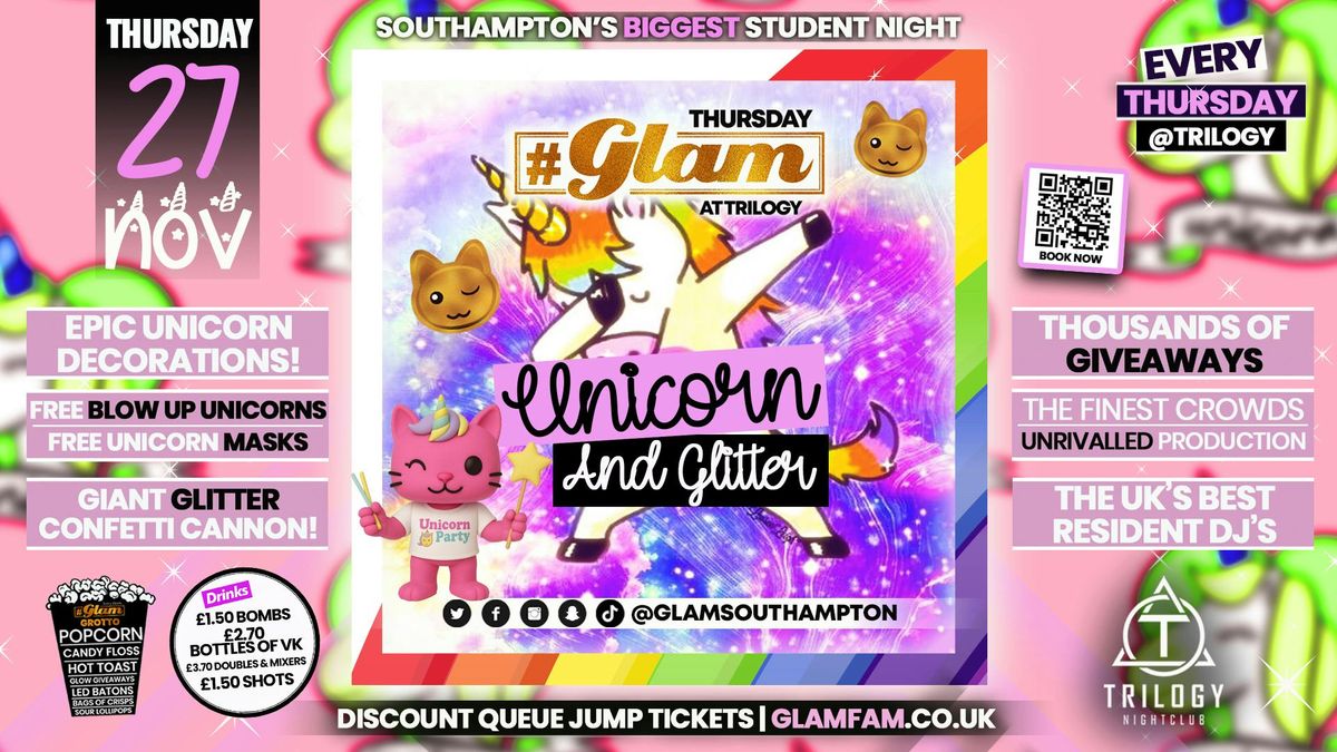 Glam Thursdays | \ud83e\udd84 UNICORN &amp; GLITTER PARTY\ud83e\udd84  | Southampton's Best Student Night \ud83d\ude3b