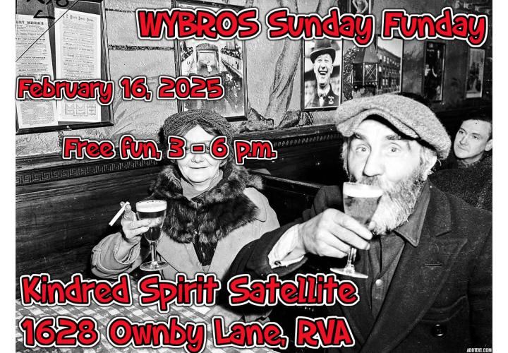 The WYBROS Satellite Sunday Funday