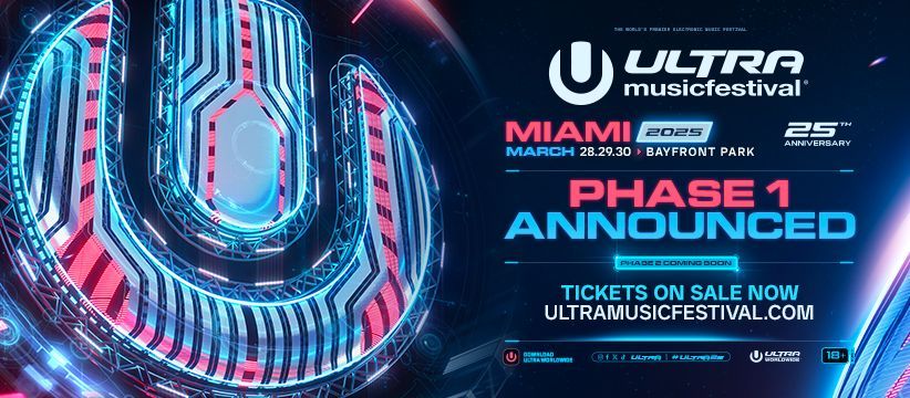 Ultra Music Festival 25th Anniversary 