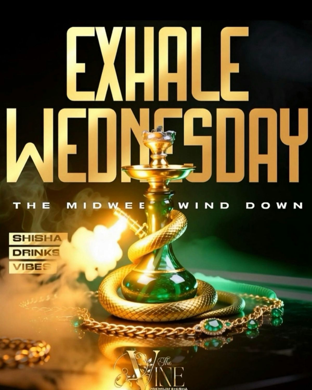 EXHALE WEDNESDAY ! THANKSGIVING EVE! $5 shots $250 bottles