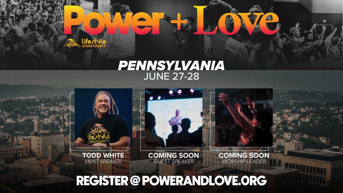 Power + Love Pennsylvania | June 27-28