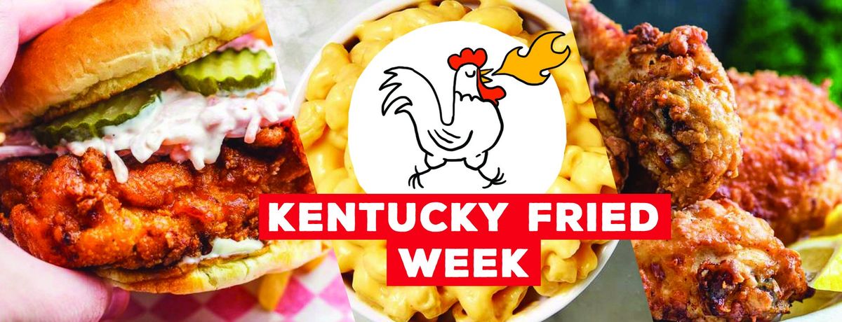Kentucky Fried Week