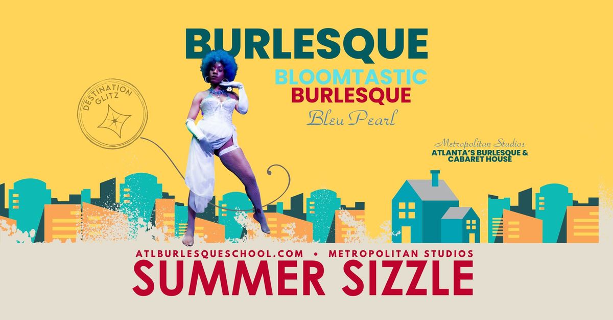 Bloomtastic Burlesque Course