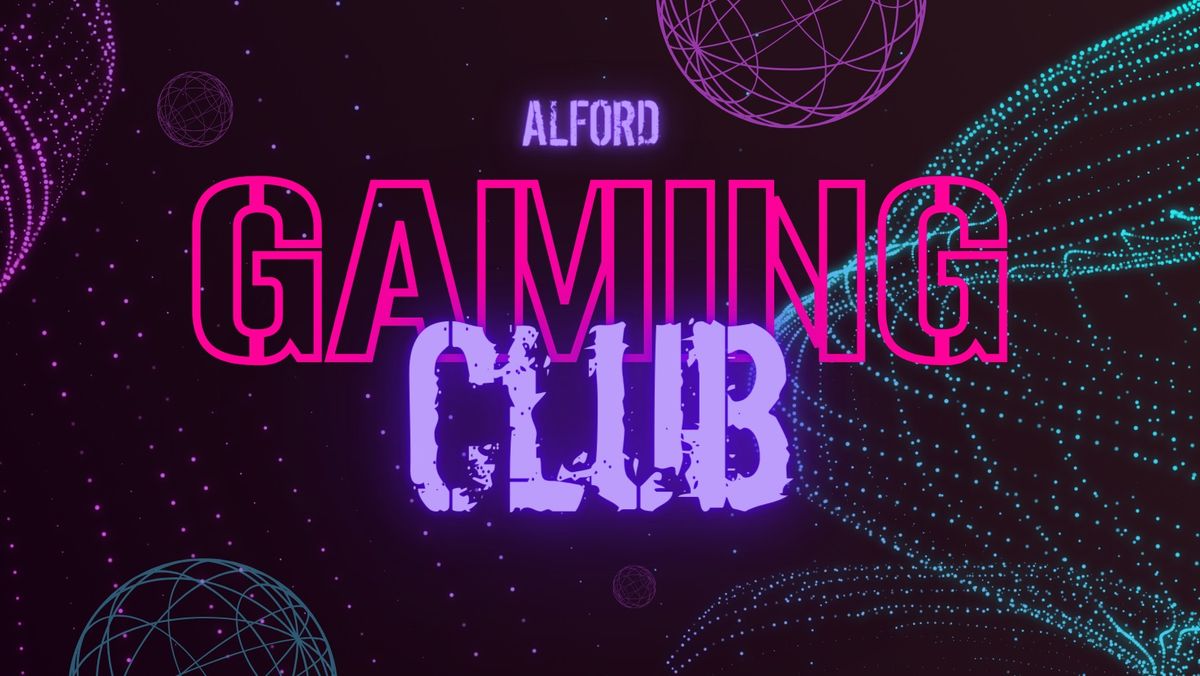 Alford Gaming Club RETURNS!