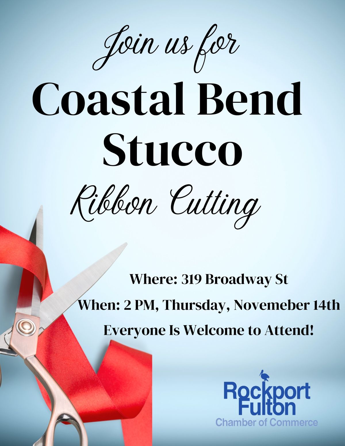 Coastal Bend Stucco- Ribbon Cutting 