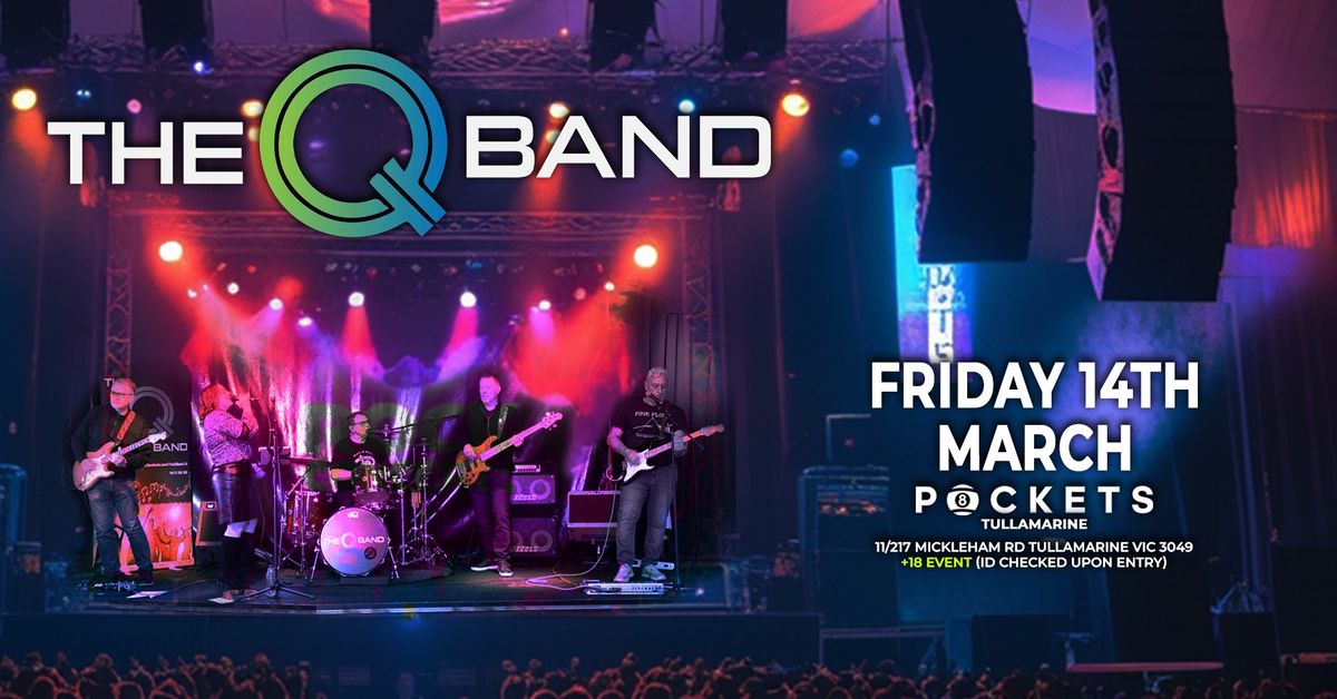 Q Band Debut | LIVE @ Pockets