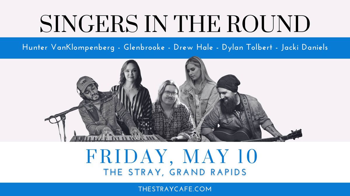 Ticketed: Singers in the Round - May Tour: Grand Rapids, MI