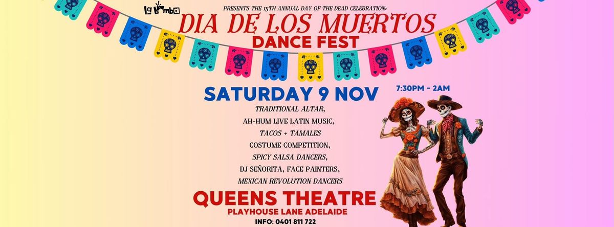 DIA DE LOS MUERTOS Dance Fest