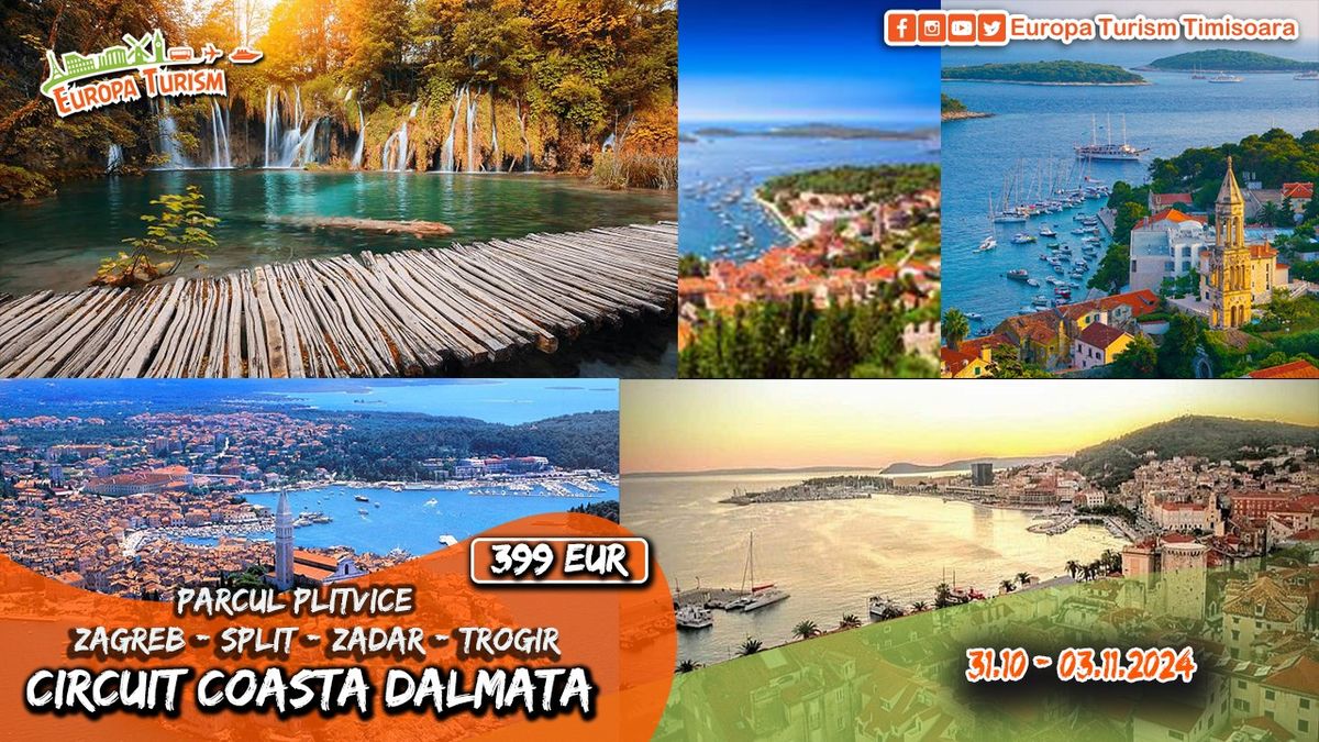 \ud83d\ude8c\ud83c\udded\ud83c\uddf7 Circuit COASTA DALMATIEI \u2022 4 zile (31.10-03.11.2024) \u2022 399Eur\/loc