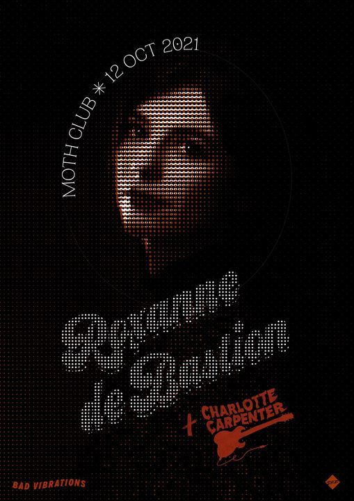 Bad Vibrations Presents: Roxanne De Bastion + Charlotte Carpenter