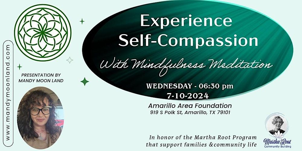 Experience Self-Compassion with Mindfulness Meditation