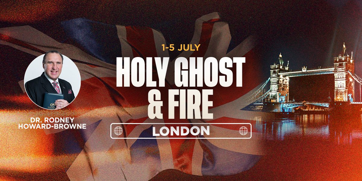 Holy Ghost & Fire London