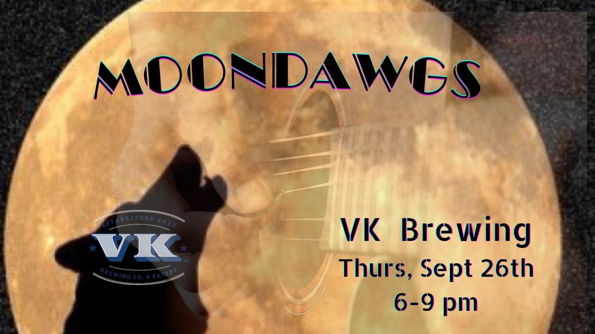 Moondawgs at VK Brewing