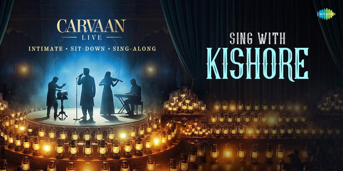 Carvaan Live: Sing With Kishore at Ambassador
