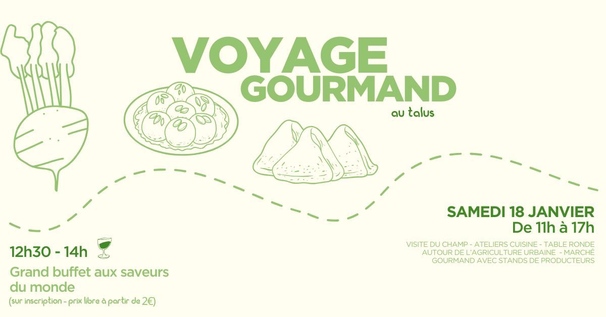 VOYAGE GOURMAND AU TALUS