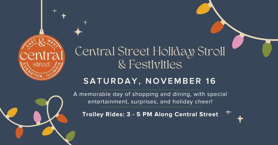 Central Street Holiday Stroll and Tree Lighting