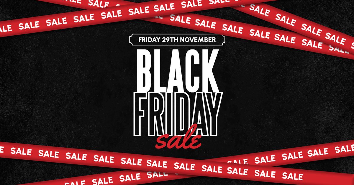 Black Friday at The Kent!