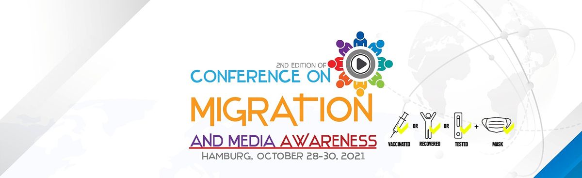 2nd Edition of  Conference on Migration and Media Awareness