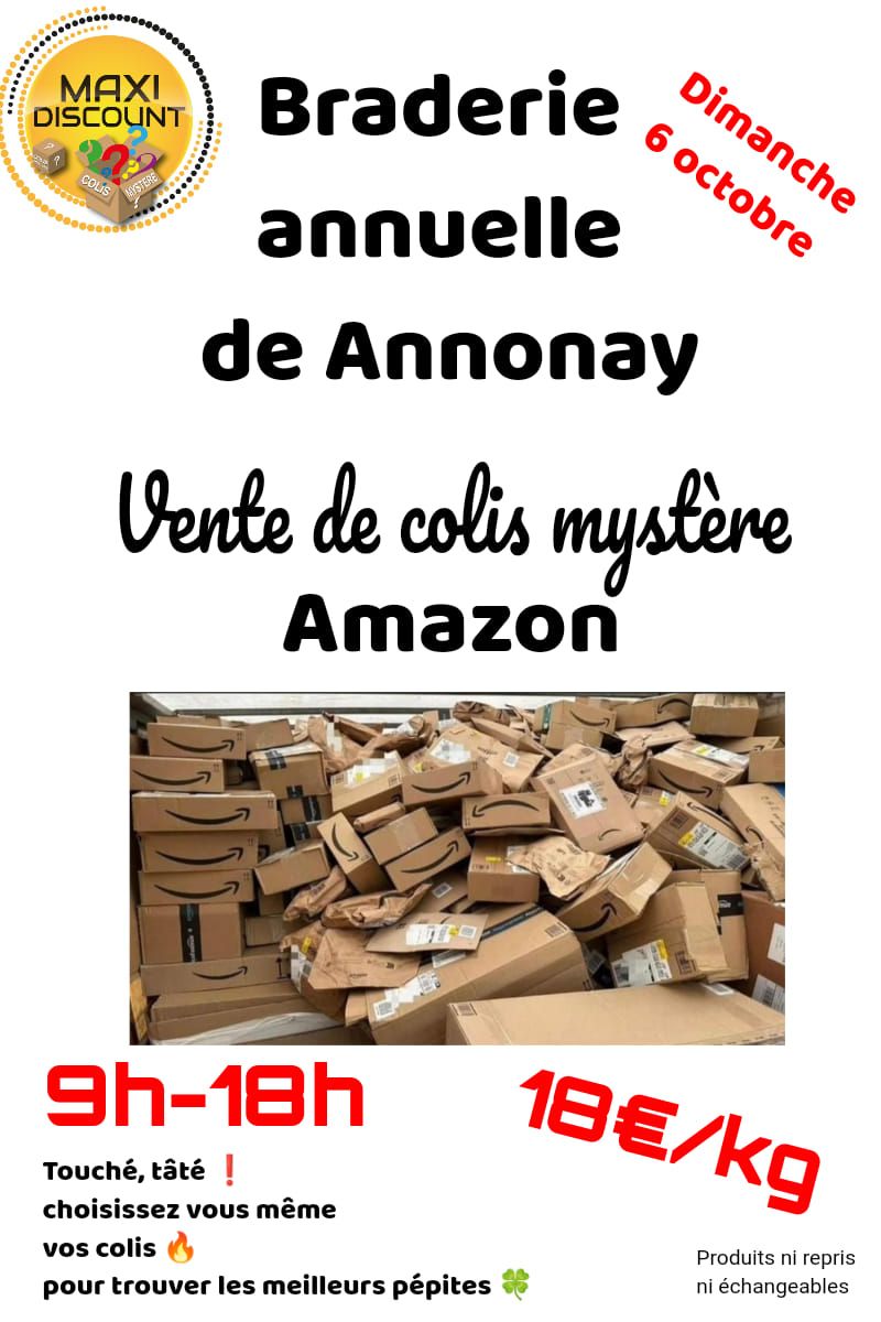 vente exceptionnel de colis myst\u00e8re amazon braderie annuelle de Annonay 