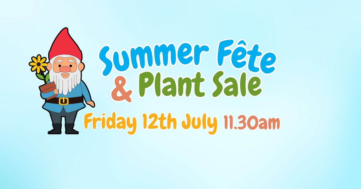 Summer Fete & Plant Sale