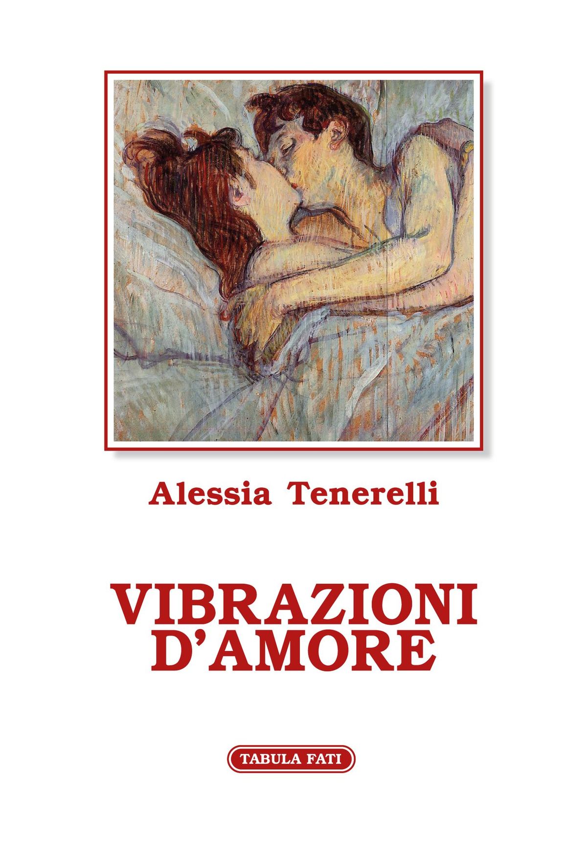 Presentazione: "Vibrazioni d'amore" di Alessia Tenerelli