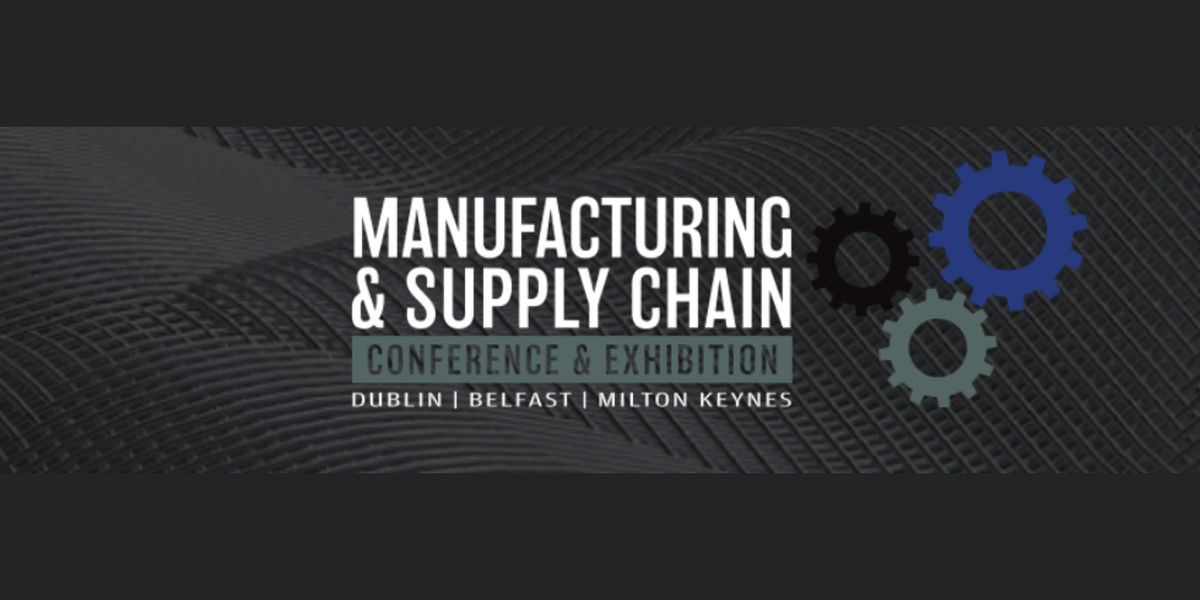 UK  Manufacturing & Supply Chain Conference & Exhibition