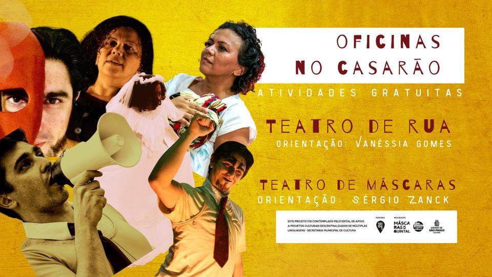 Oficinas: Teatro de Rua | Teatro de M\u00e1scaras  | Grupo Teatro M\u00e1scaras de Quintal