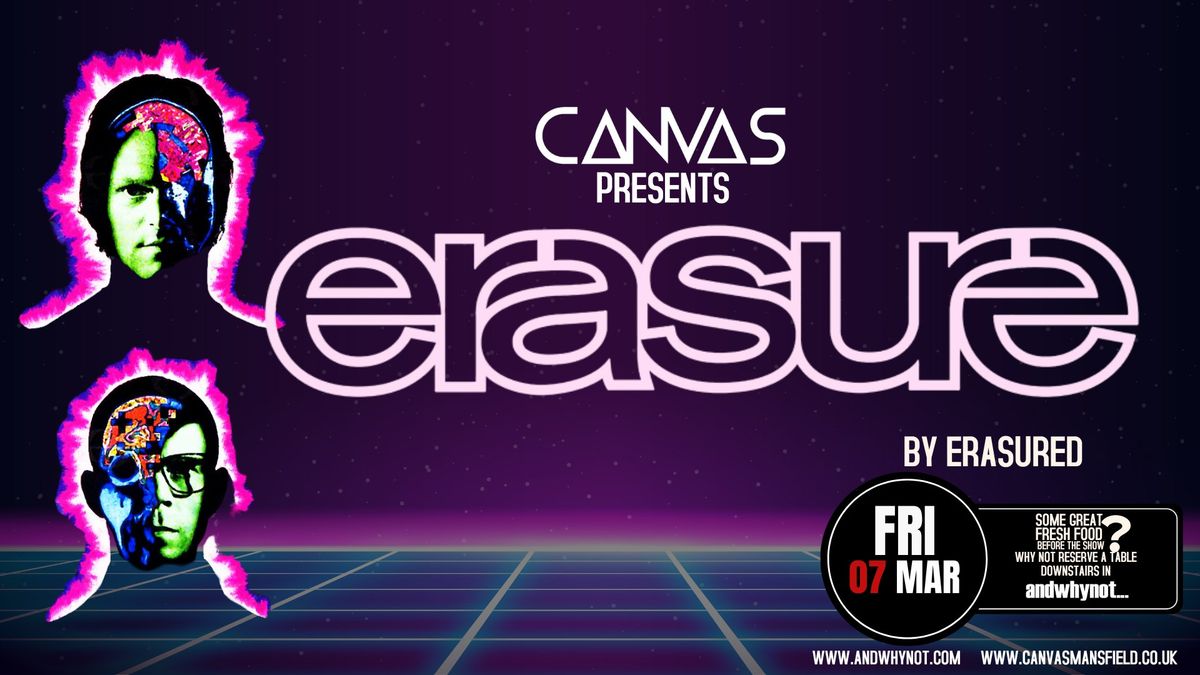 ERASURE by Erasured \/\/ Friday 7th March 2025