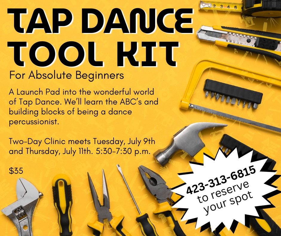 Tap Dance Tool Kit: Beginner Tap Dance Experience