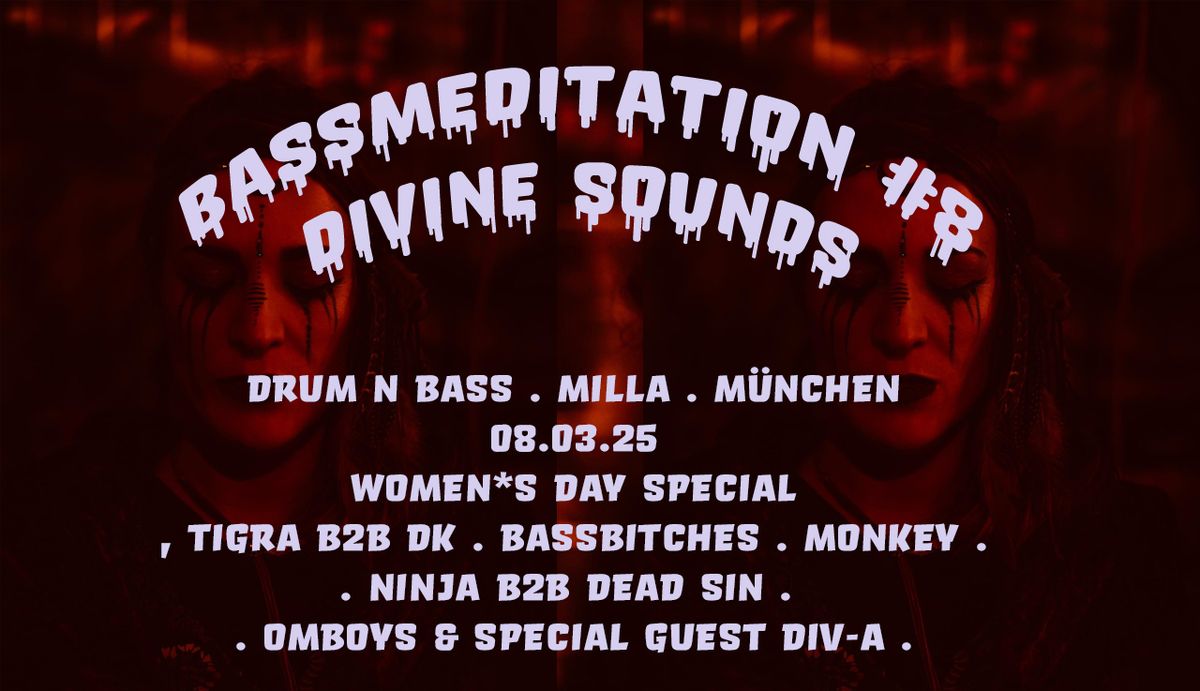 Bassmeditation #8 Divine Sounds