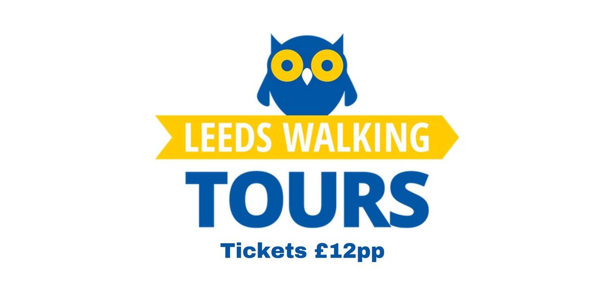 Leeds Walking Tour