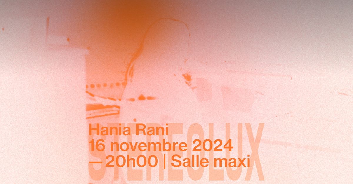 HANIA RANI + 1\u00c8RE PARTIE