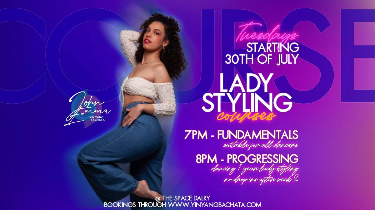 Bachata Ladystyling Courses with Emma ( LAST ONE THIS SUMMER )