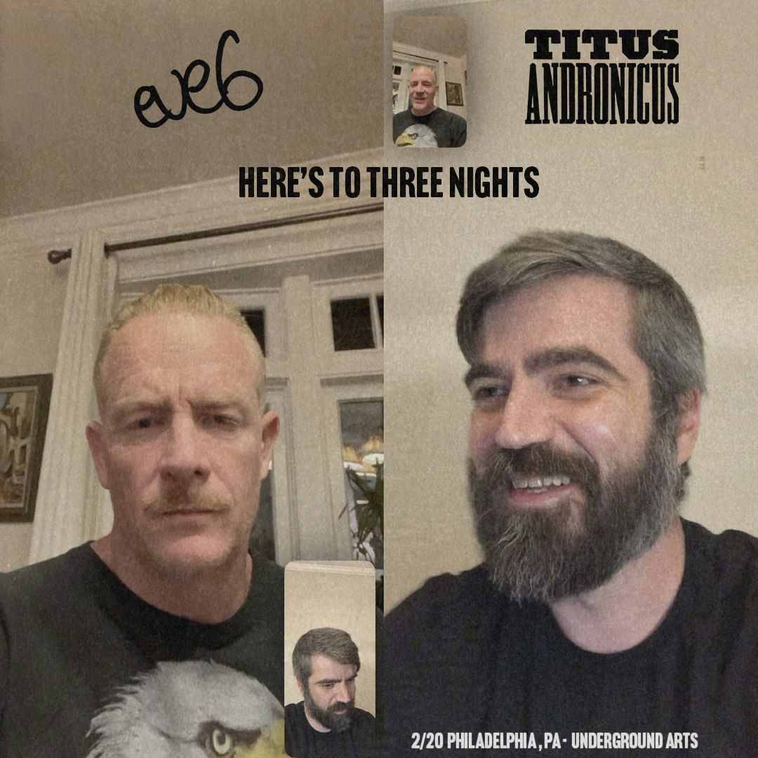 Eve 6 & Titus Andronicus