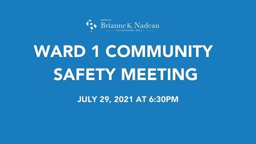 Ward 1 Community Safety Meeting