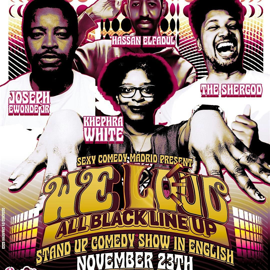 We loud: Stand Up Comedy In English!