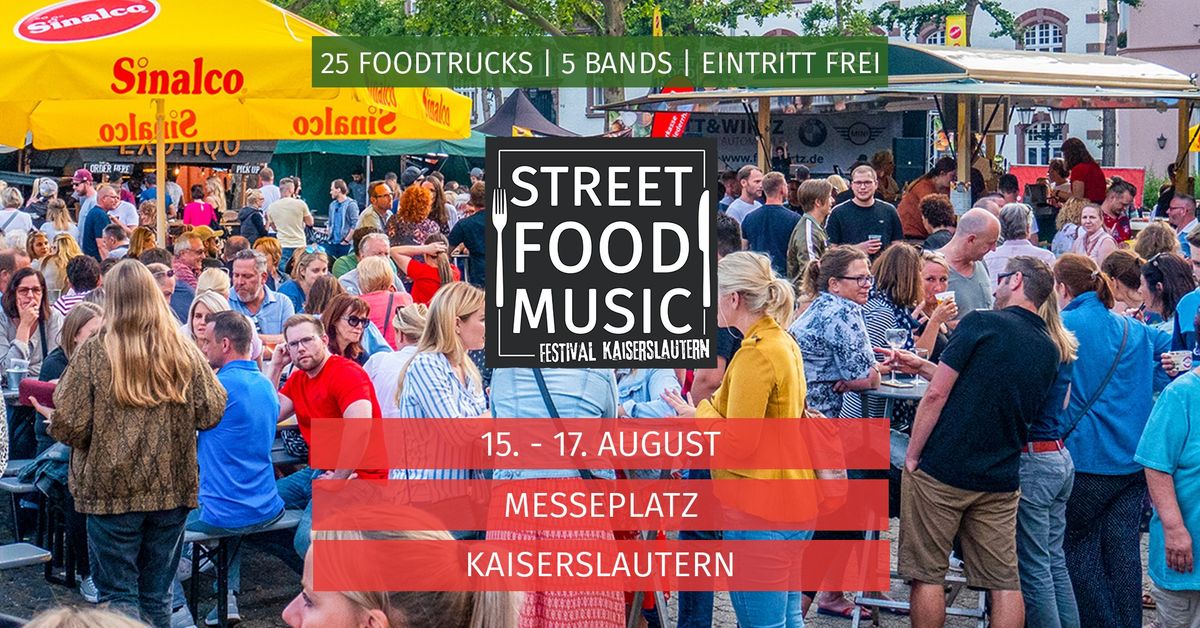 Street Food & Music Festival Kaiserslautern 2025