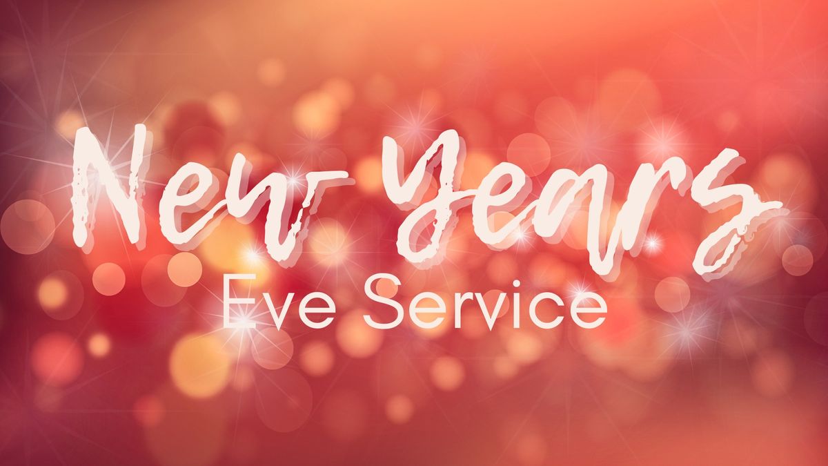 New Years Eve Service