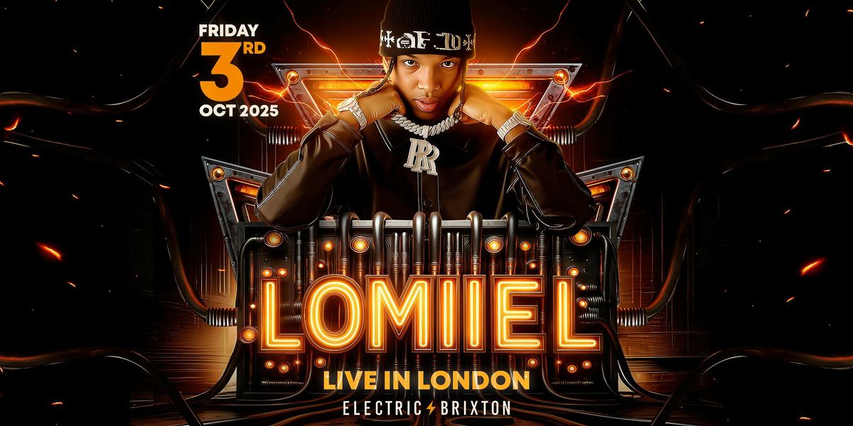 LOMIIEL LIVE IN LONDON - Friday 3rd October 2025