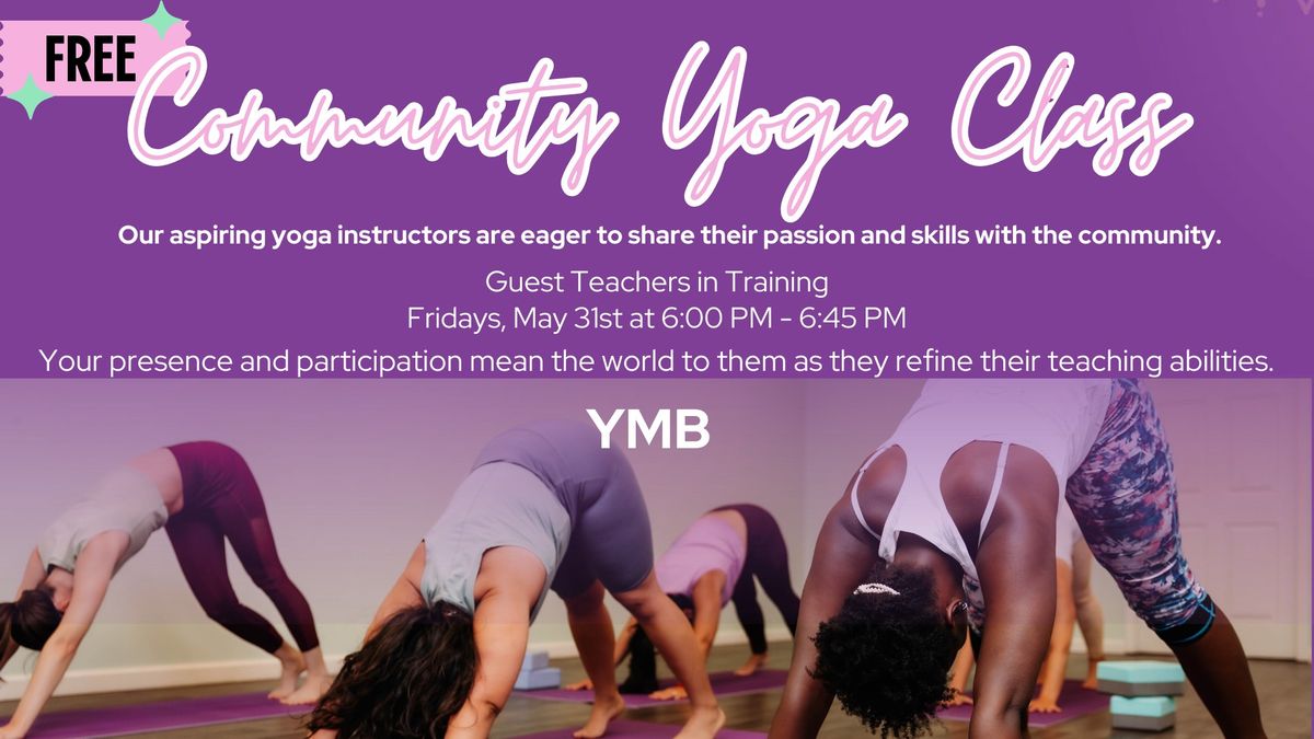 Community Yoga - FREE Class May 31st