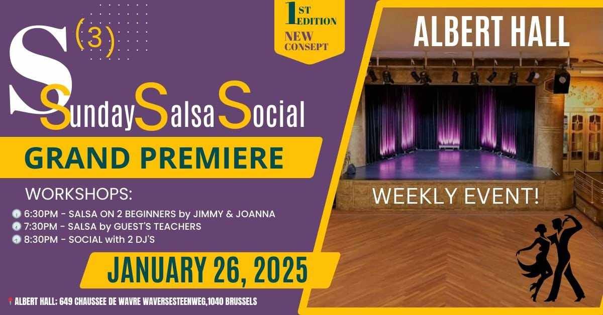 S\u00b3 (Sunday Salsa Social) at ALBERT HALL Brussels