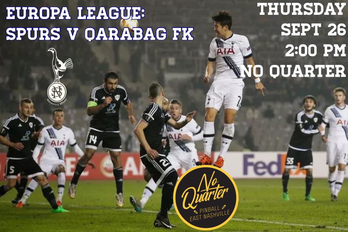 Europa League: Spurs v Qarabag FK 