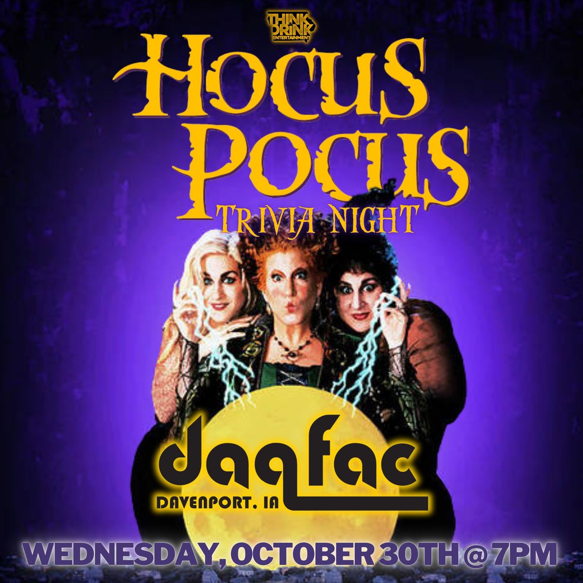 Hocus Pocus Trivia @ Daiquiri Factory (Davenport, IA) \/ Wednesday, October 30th @ 7pm