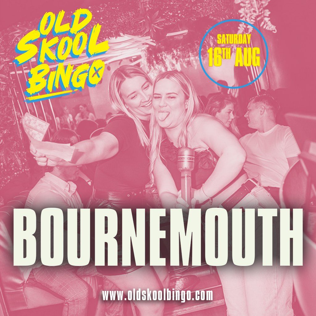 Old Skool Bingo Bournemouth