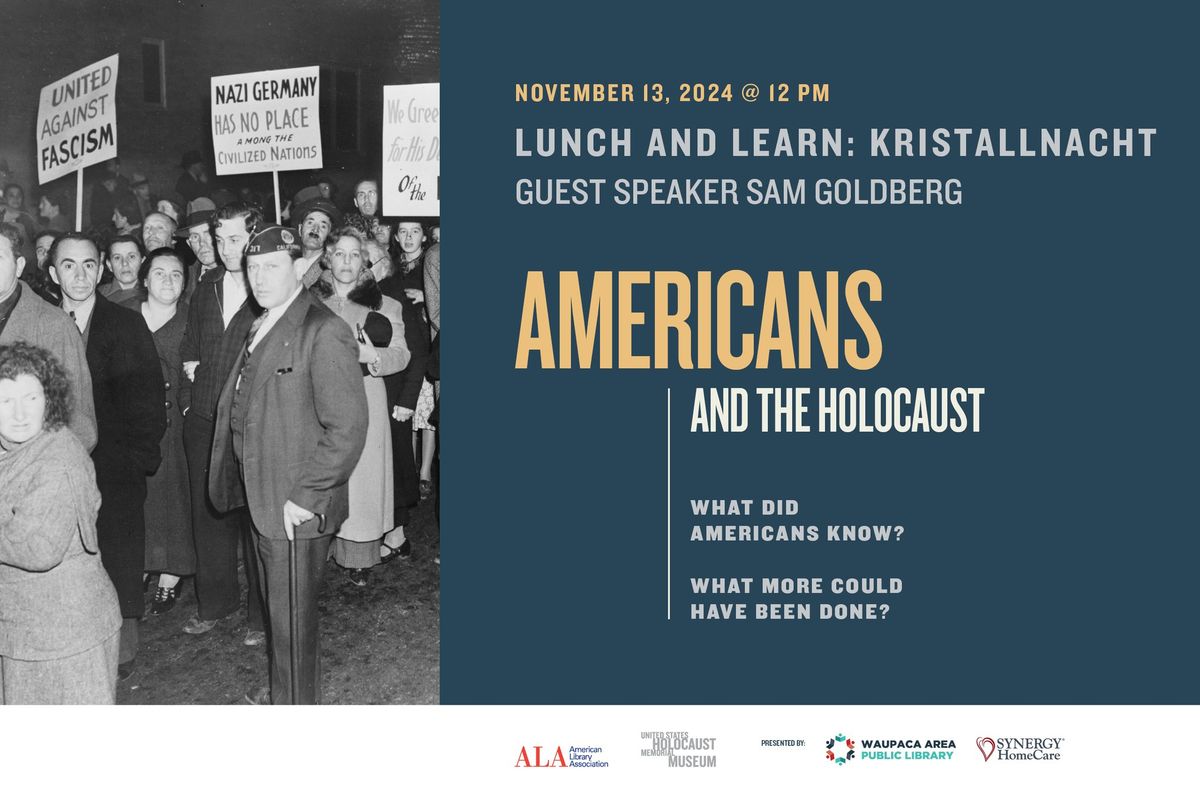 Lunch and Learn-Kristallnacht with Sam Goldberg