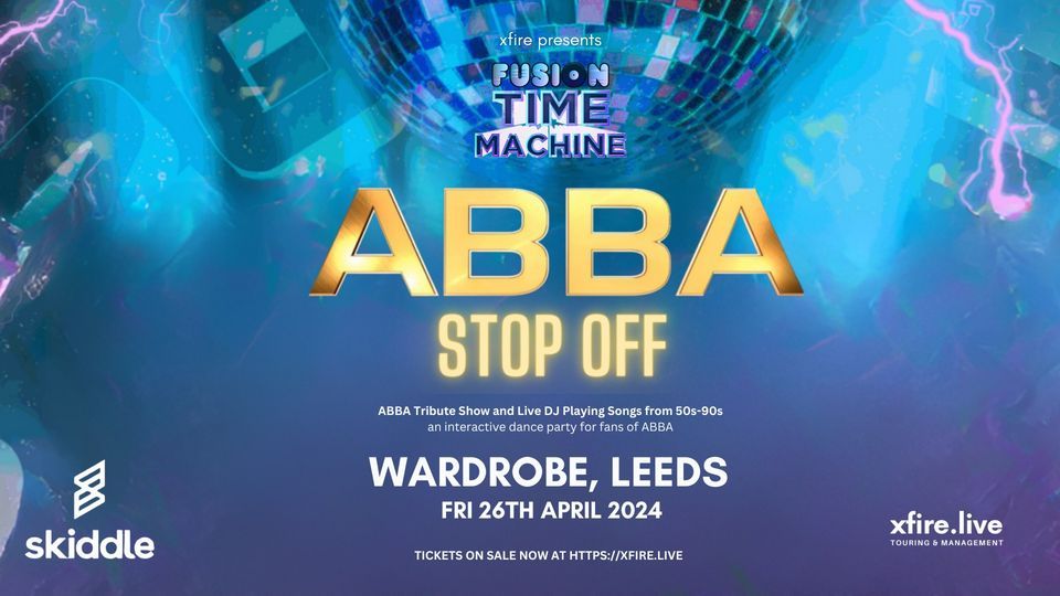 ABBA Leeds: Fusion Time Machine ABBA Stop Off